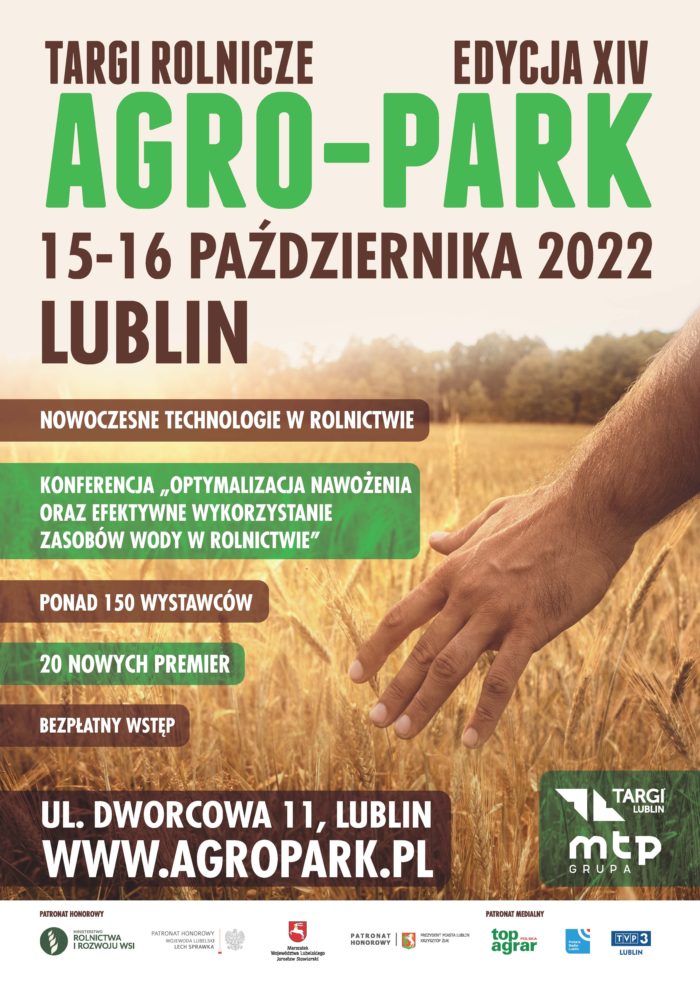 Targi Rolnicze edycja XIV AGRO-PARK w dniach 15-16 października 2022 w Lublinie. 
Napisy na pierwszym planie, w tle zboże i ręka z otwartą dłonią człowieka.