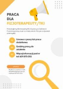 Plakat informujący o możliwości podjęcia pracy dla fizjoterapeuty w gabinecie fizjoterapii w miejscowości w Krzywcza ( powiat przemyski). Umowa o pracę lub praca dodatkowa. Godziny pracy do ustalenia. Więcej informacji pod nr telefonu: 601-875-055.